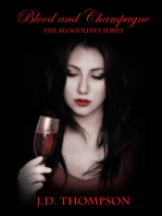 Blood and Champagne, The Bloodlines Series