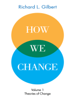 How We Change Volume 1: Theories of Change