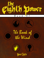 The Eighth Power: Book VI: The Book of the Wind