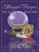 Maggie Vargas “To Catch a Killer”