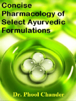 Concise Pharmacology of Select Ayurvedic Formulations