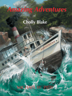 The Amazing Adventures of Cholly Blake