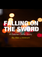 Falling On The Sword: A Gabriel Carter Story