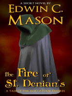 The Fire of St. Denian's