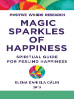 Magic Sparkles of Happiness: Spiritual Guide for Feeling Happiness