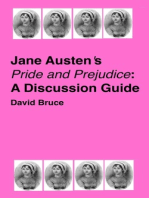 Jane Austen's "Pride and Prejudice": A Discussion Guide