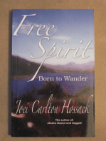 Free Spirit: Born to Wander