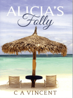 Alicia's Folly