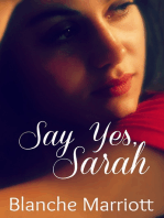 Say Yes, Sarah
