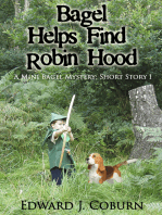 Bagel Helps Find Robin Hood