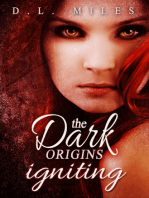 Igniting (The Dark Origins)