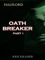 Oath Breaker Part 1