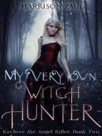 My Very Own Witch Hunter