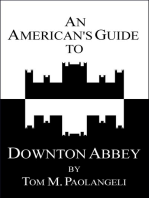 An American's Guide to Downton Abbey