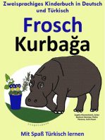 Zweisprachiges Kinderbuch in Deutsch und Türkisch: Frosch - Kurbağa - Die Serie zum Türkisch Lernen: Mit Spaß Türkisch lernen, #1