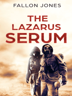 The Lazarus Serum