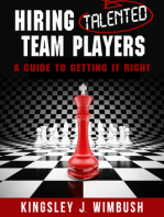 Hiring Talented Team Players- A guide to getting it right