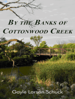 By the Banks of Cottonwood Creek