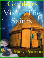 Gonkers Visit the Saints