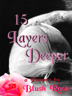 15 Layers Deeper