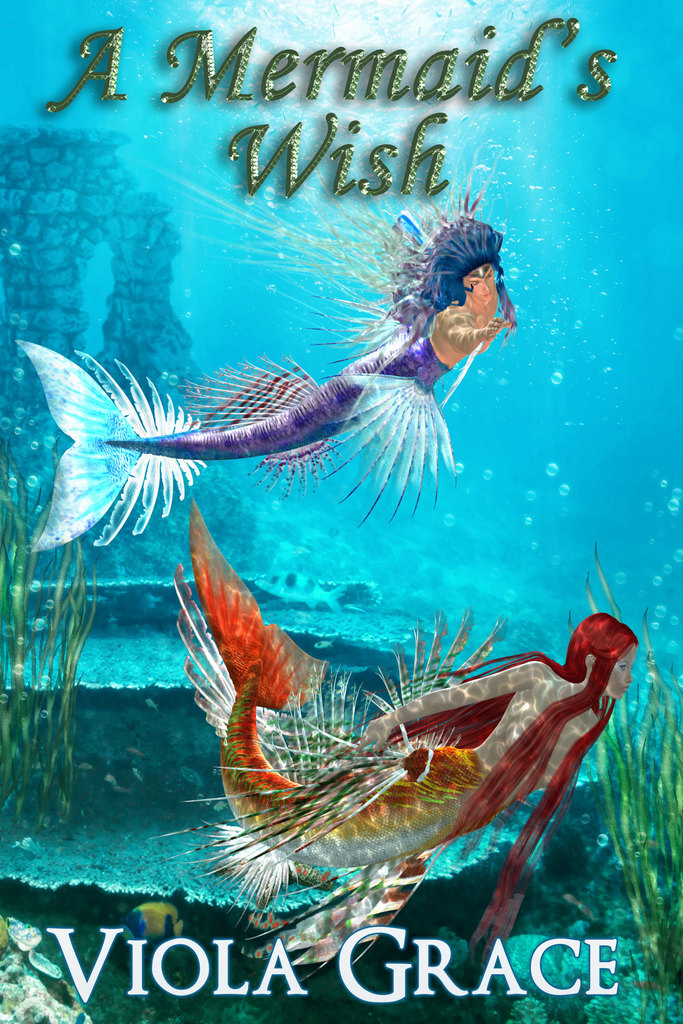 A Mermaid's Wish by Viola Grace Book Read Online