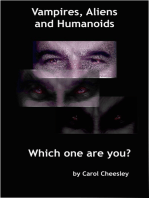 Vampires, Aliens and Humanoids: Which one are you?