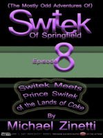Switek: Episode 8