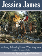 The Gray Ghost of Civil War Virginia