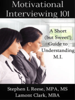 Motivational Interviewing 101