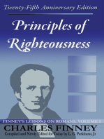 Principles of Righteousness: Finney's Lessons on Romans Volume I Expanded E-Book Edition