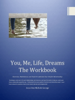 You, Me Life, Dreams: The Workbook