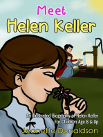 Meet Helen Keller: An Illustrated Biography of Helen Keller. For Children Age 8 & Up