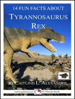 14 Fun Facts About Tyrannosaurus Rex: Educational Version