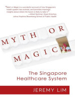 Myth or Magic - The Singapore Healthcare System