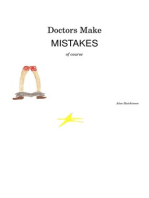Doctors Make Mistakes, Of Course