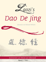 Laozi's DAO DE JING übersetzt von Richard Wilhelm kommentiert von Meister Jan Silberstorff Band 1