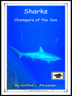 Sharks: Chompers of the Sea: Educational Version