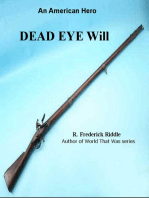 Dead Eye Will