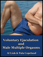 Voluntary Ejaculation and Male Multiple Orgasms