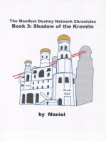 The Manifest Destiny Network Chronicles, Book 3