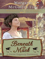 Beneath the Mask: A Sweet Regency Romance