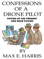 Confessions of a Drone Pilot