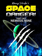 Space Danger! Nemesis Mine