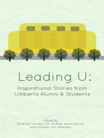 Leading U: Inspirational Stories from UAlberta Alumni & Students