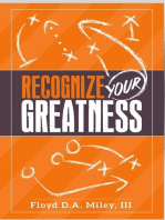 Recognize Your Greatness