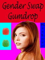 Gender Swap Gumdrop (Gender Transformation Erotica)