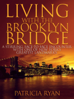 Living with the Brooklyn Bridge