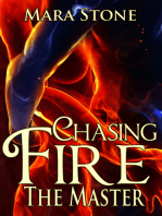 Chasing Fire #3 The Master