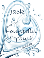 Jack and The Fountain of Youth