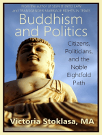 Buddhism and Politics: Citizens, Politicians, and the Noble Eightfold Path